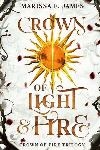 Cover image for Crown of Light and Fire
