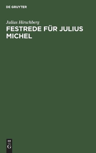 Cover image for Festrede Fuer Julius Michel