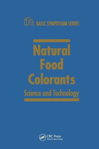 Cover image for Natural Food Colorants: Science and Technology