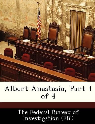 Cover image for Albert Anastasia, Part 1 of 4