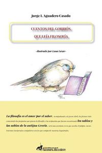 Cover image for Cuentos del Gorrion Que Leia Filosofia