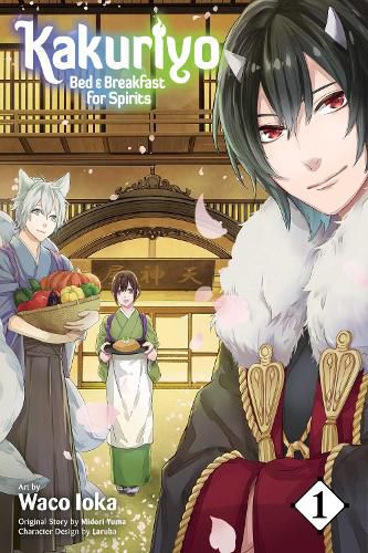 Cover image for Kakuriyo: Bed & Breakfast for Spirits, Vol. 1