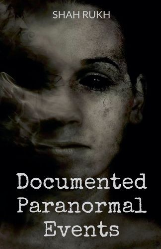 Documented Paranormal Events