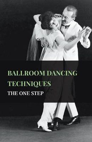 Cover image for Ballroom Dancing Techniques - The One Step