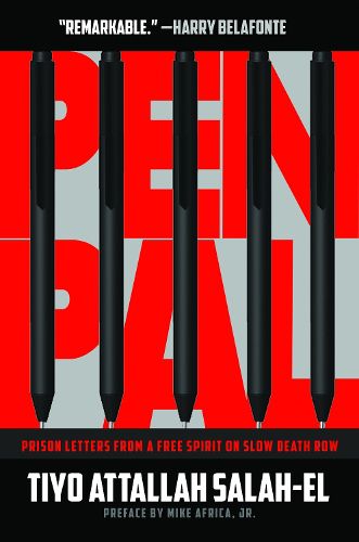 Cover image for Pen Pal: Prison Letters from a Free Spirit on Slow Death Row