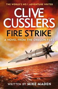Cover image for Clive Cussler's Fire Strike