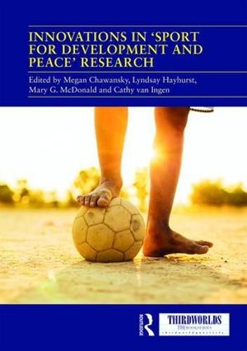 Cover image for Innovations in 'Sport for Development and Peace' Research