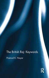 Cover image for The British Raj: Keywords
