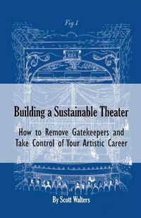 Cover image for Building a Sustainable Theater