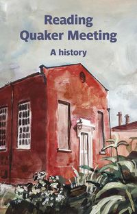 Cover image for Reading Quaker Meeting: A History