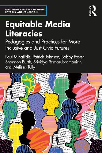 Cover image for Equitable Media Literacies