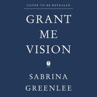 Cover image for Grant Me Vision