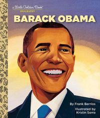 Cover image for Barack Obama: A Little Golden Book Biography