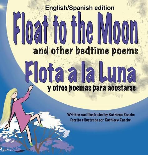 Cover image for Float to the Moon and other bedtime poems - English/Spanish edition