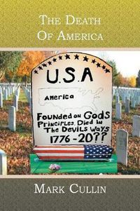 Cover image for The Death Of America