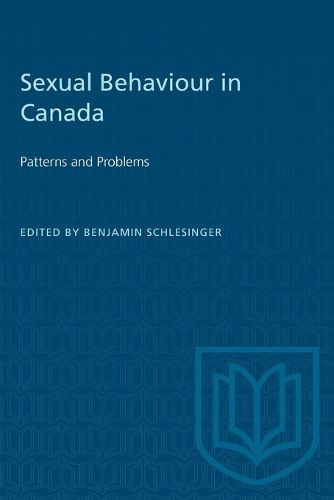Cover image for Sexual Behaviour in Canada: Patterns and Problems