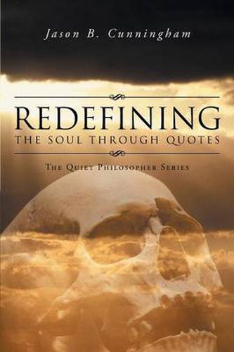 Cover image for Redefining the Soul Through Quotes