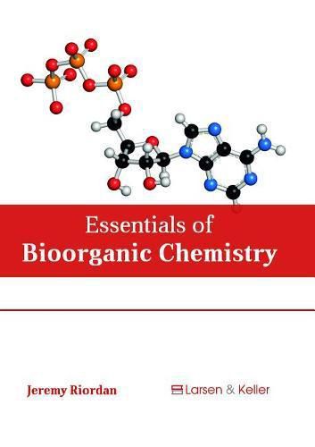 Cover image for Essentials of Bioorganic Chemistry