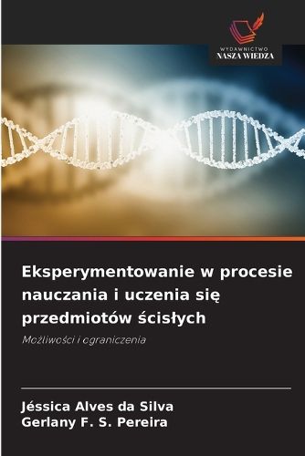Cover image for Eksperymentowanie w procesie nauczania i uczenia się przedmiotow ścislych