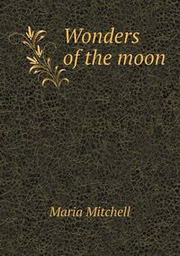 Cover image for Wonders of the Moon