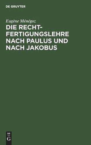 Cover image for Die Rechtfertigungslehre Nach Paulus Und Nach Jakobus