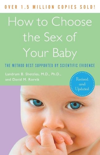 Cover image for How to Choose the Sex of Your Baby: Fully revised and updated