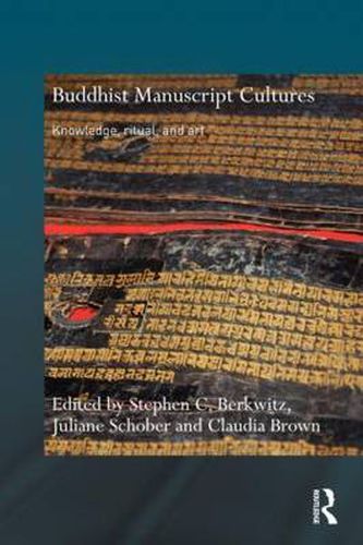 Cover image for Buddhist Manuscript Cultures: Knowledge, Ritual, and Art