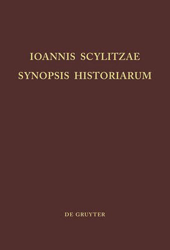 Cover image for Ioannis Scylitzae, Synopsis Historiarum