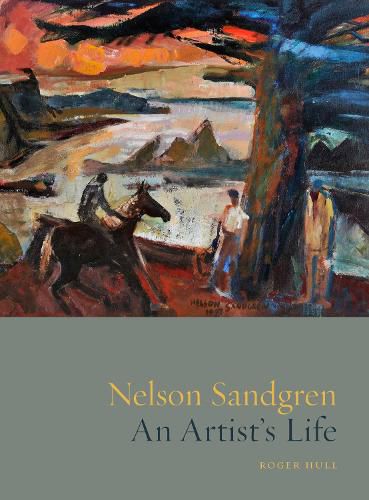 Nelson Sandgren: An Artist's Life