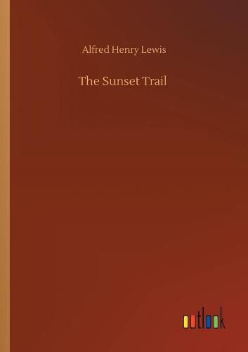 Cover image for The Sunset Trail