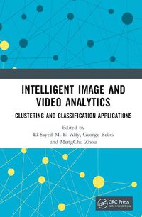 Cover image for Intelligent Image and Video Analytics