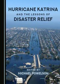 Cover image for Hurricane Katrina and the Lessons of Disaster Relief