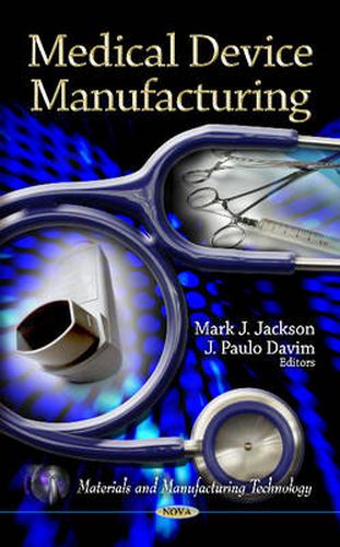 Cover image for Medical Device Manufacturing