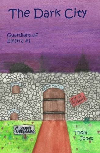 The Dark City: The Guardians of Elestra