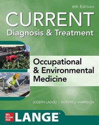 Cover image for CURRENT Diagnosis & Treatment Occupational & Environmental Medicine