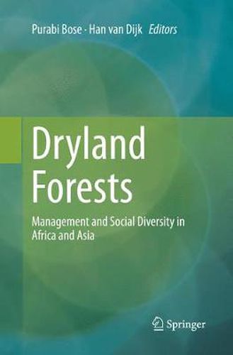 Dryland Forests: Management and Social Diversity in Africa and Asia