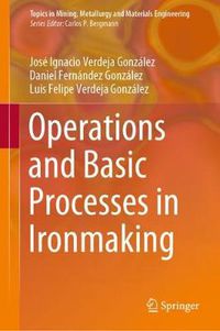 Cover image for Operations and Basic Processes in Ironmaking