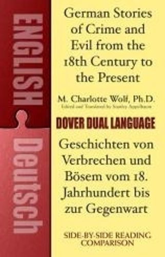 Cover image for German Stories of Crime and Evil from the 18th Century to the Present: A Dual-Language Book