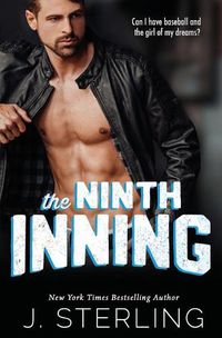 Cover image for The Ninth Inning: A New Adult Sports Romance