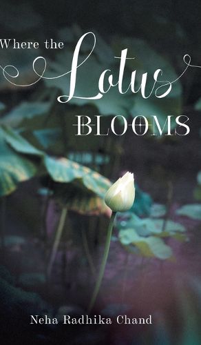 Cover image for Where the Lotus Blooms