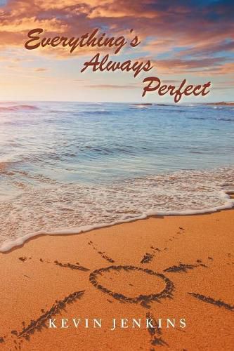 Cover image for Everything's Always Perfect