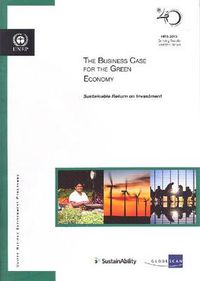 Cover image for The business case for the Green Economy: sustainable return on investment