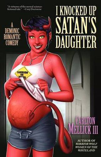 Cover image for I Knocked Up Satan's Daughter: A Demonic Romantic Comedy