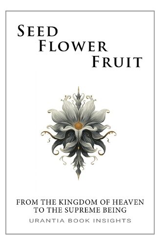 Cover image for Seed, Flower, Fruit