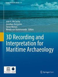Cover image for 3D Recording and  Interpretation for Maritime Archaeology