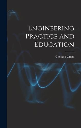 Cover image for Engineering Practice and Education