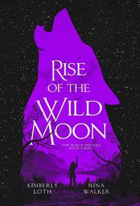 Cover image for Rise of the Wild Moon