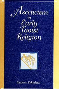 Cover image for Asceticism in Early Taoist Religion