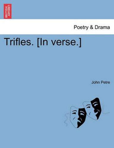 Cover image for Trifles. [In Verse.]