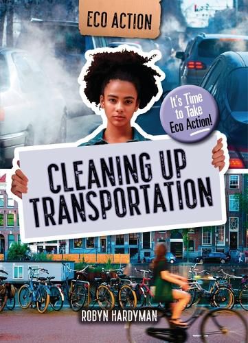 Cleaning Up Transportation: It's Time to Take Eco Action!